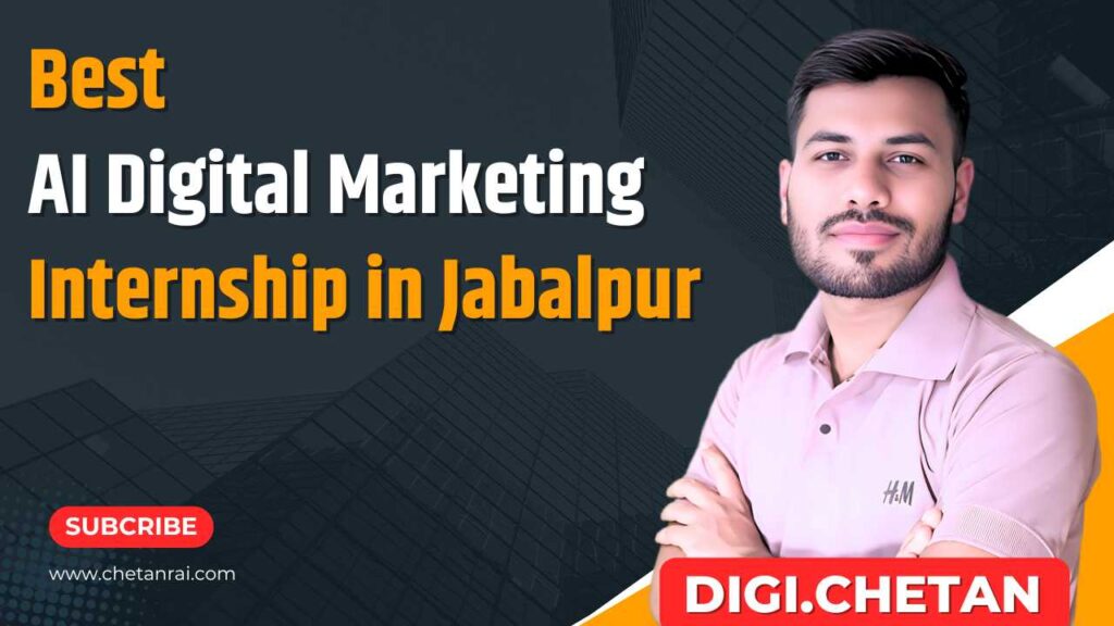 Best AI Digital Marketing Internship in Jabalpur