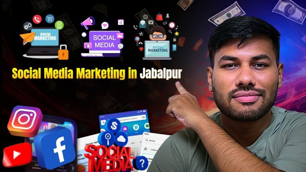 Social Media Marketing in Jabalpur