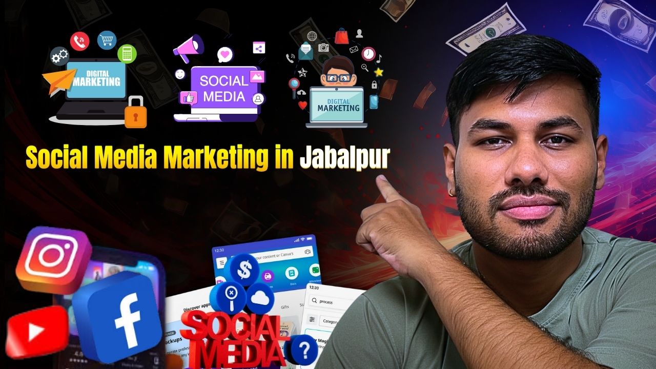 Social Media Marketing in Jabalpur
